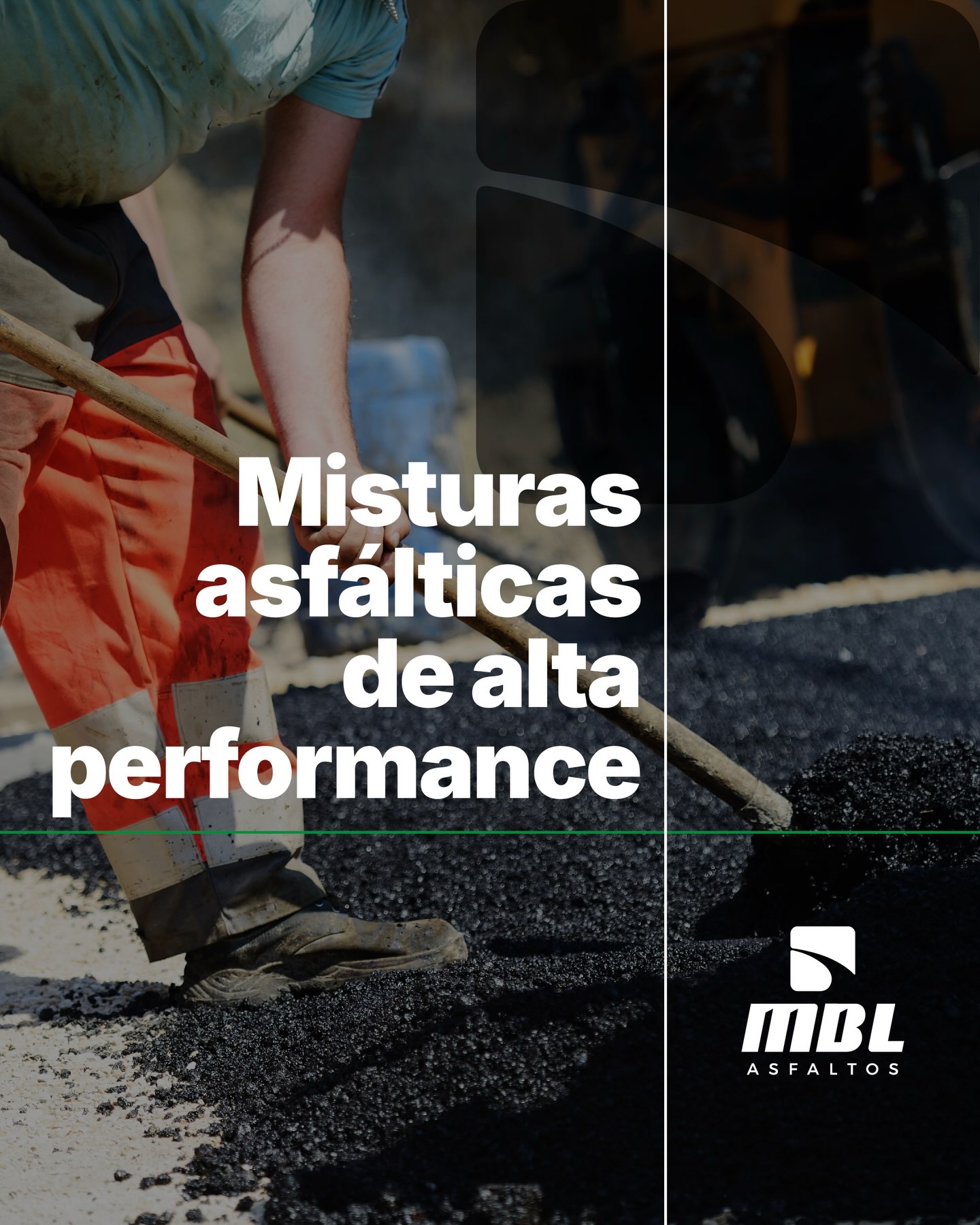 Aplicação de mistura asfáltica MBL